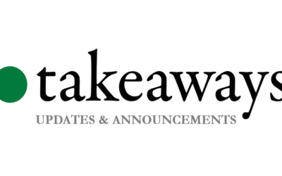 Takeaways – Updates and Announcements